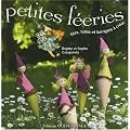 Petites f�eries : F�es, lutin et korrigans � cr�er