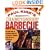 Paul Kirk's Championship Barbecue: Barbecue Your Way to Greatness with 575 Lip-Smackin' Recipes from the Baron of Barbecue
