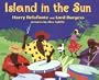 Island in the Sun (Picture Books)