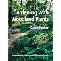 Gardening with Woodlands Plants