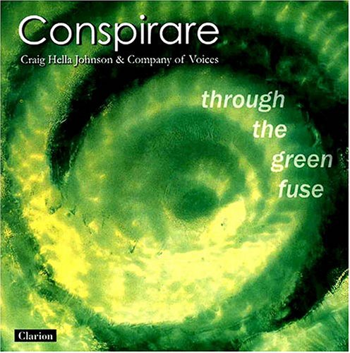 CD-Charts  Music : Conspirare: Through the Green Fuse [HYBRID SACD]