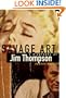 Savage Art: A Biography of Jim Thompson