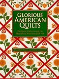 Glorious American Quilts: The Quilt Collection of the Museum of American Folk Art