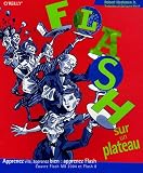 Flash sur un plateau (1C�d�rom)