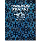 Mozart: Later Symphonies