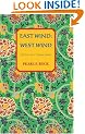 East Wind: West Wind (Buck, Pearl S. Oriental Novels of Pearl S. Buck, 8th,)