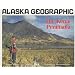 The Kenai Peninsula (Alaska Geographic)