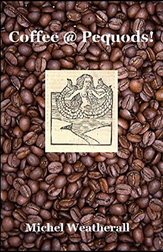 Coffee @ Pequods! (The Symbiot Series)