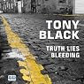 Truth Lies Bleeding