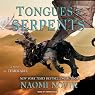 Tongues of Serpents: Temeraire, Book 6