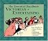 The Essential Handbook of Victorian Entertaining