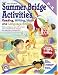 Summer Bridge Activities: Preschool to Kindergarten