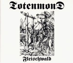Totenmond - Fleischwald Lyrics - Zortam Music