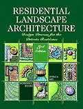 Residential Landscape Architecture: Design Process for the Private Residence