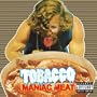 Maniac Meat