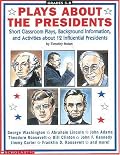 Plays About the Presidents (Grades 5-8)
