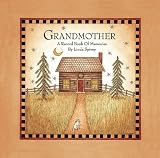 Grandmother: A Record Book of Memories
