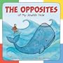 The Opposites of My Jewish Year (Very First Board Books)