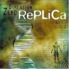 Replica by  Dimension Zero 