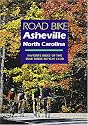 Road Bike Asheville, North Carolina: Favorite Rides of the Blue Ridge Bicycle Club