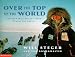 Over the Top of the World