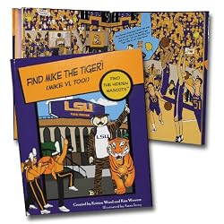 Find Mike the Tiger! - Lousisana State University