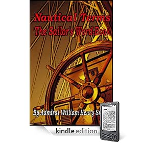 Nautical Terms - The Sailor's Word-book