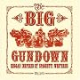 The Big Gundown: Reggae Inspired by Spaghetti Westerns The Big Gundown: Reggae Inspired by Spaghetti Westerns
