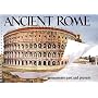 Ancient Rome: Monuments Past and Present