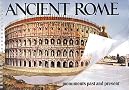 Ancient Rome: Monuments Past and Present