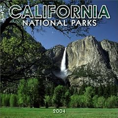 California National Parks 2004 Calendar