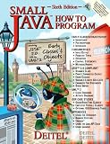 Small Java How to Program and CD Version One Package (6th Edition) (How to Program Series)