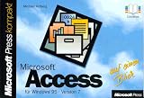 Microsoft Access für Windows 95 Version 7 auf einen Blick