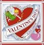 Valentine's Day Is.