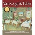 Van Gogh's Table: At the Auberge Ravoux