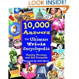 10,000 Answers: The Ultimate Trivia Encyclopedia by Stanley Newman and Hal Fittipaldi