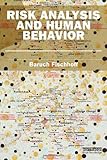 Risk analysis and human behavior
