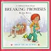 A Children's Book About Breaking Promises