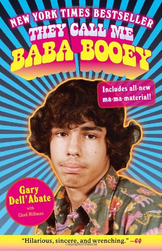 They Call Me Baba Booey, by Gary Dell'Abate, Chad Millman