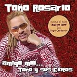 Amigo Mio: Tono Y Sus Exitos