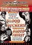 Blood Suckers / Blood Thirst (Special Edition)
