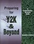 A Comprehensive Resource Guide:  Preparing for Y2K & Beyond