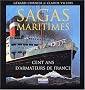 Sagas maritimes : Cent ans d'armateurs de France