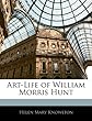 Art-Life of William Morris Hunt