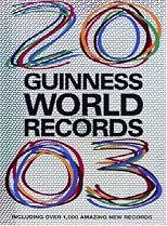 Guinness Book of World Records 2003