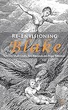 Re-envisioning Blake