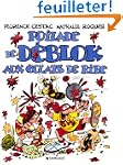 Les D�blok, tome 2 : Poilade de D�blo...