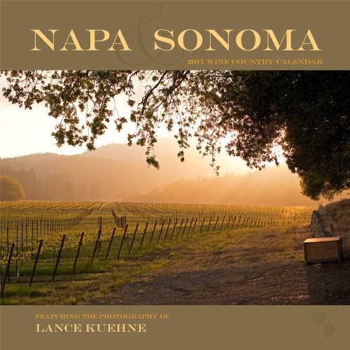 Napa & Sonoma 2011 Wine Country Calendar