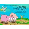 Perlen und S�ue: Ein freches Ratebuch �ber biblische Redensarten