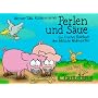 Perlen und S�ue: Ein freches Ratebuch �ber biblische Redensarten